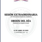 Orden del Día para la Sesión Extraordinaria de fecha 15 de abril de 2025